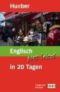 Englisch ganz leicht in 20 Tagen. Buch + CD