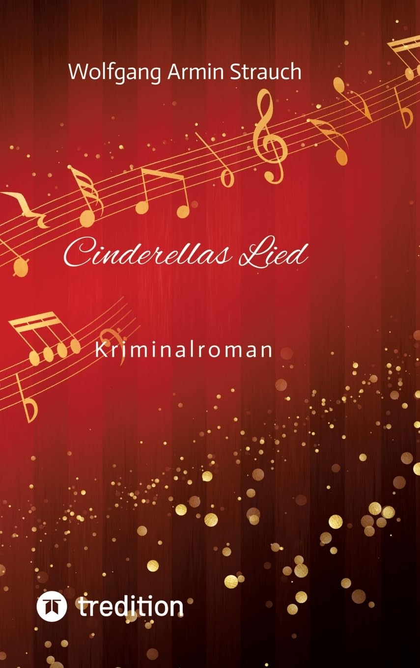 Cinderellas Lied: Kriminalroman