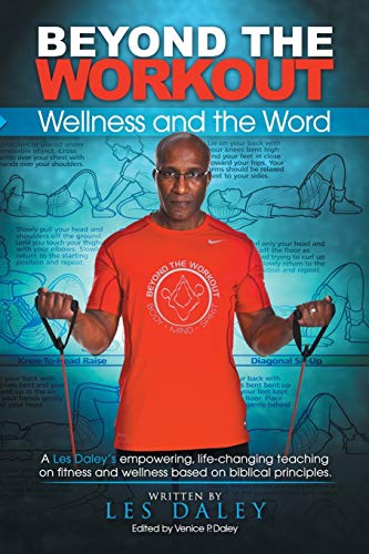 Beyond The Workout: Wellness and the Word