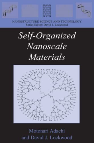Self-Organized Nanoscale Materials (Nanostructure Science and Technology)
