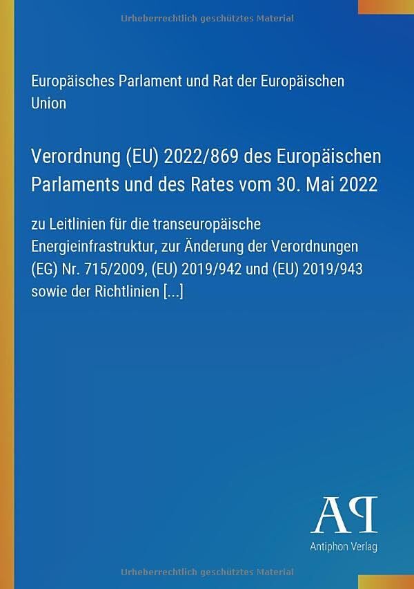 Verordnung (EU) 2022/869 des Europäischen Parlaments und des Rates vom 30. Mai 2022