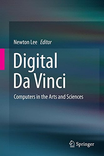 Digital Da Vinci: Computers in the Arts and Sciences
