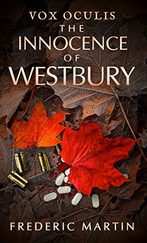 The Innocence of Westbury (Vox Oculis, Band 2)
