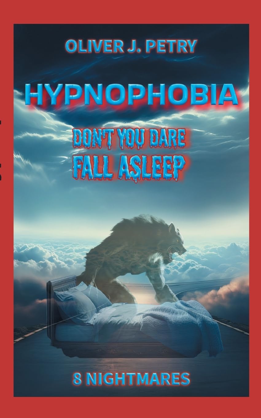 Hypnophobia: Don't you dare fall asleep!