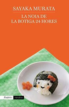 La noia de la botiga 24 hores (EMPURIES NARRATIVA)