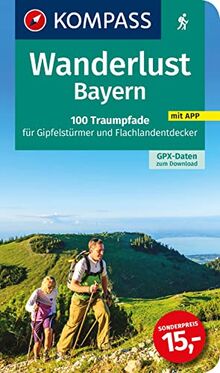 KOMPASS Wanderlust Bayern: 100 Traumpfade für Gipfelstürmer und Flachlandentdecker, GPX-Daten zum Download