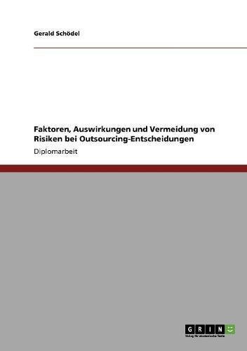Faktoren, Auswirkungen und Vermeidung von Risiken bei Outsourcing-Entscheidungen