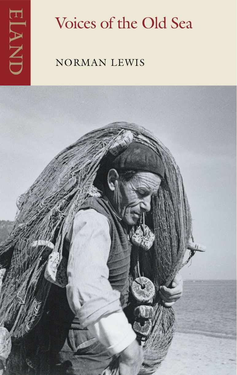 Norman Lewis Voices Of The Old Sea