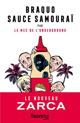 Braquo Sauce Samouraï