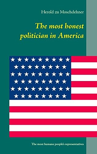 The most honest politician in America: The most humane people's representatives