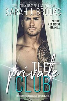 The Private Club: Ein Liebesroman - Sammelband