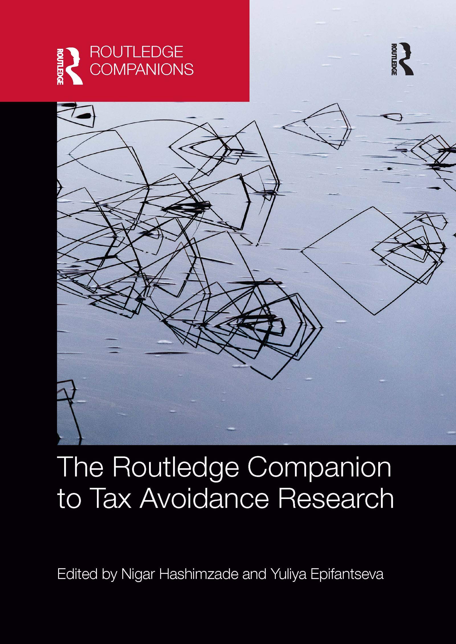 The Routledge Companion to Tax Avoidance Research (Routledge Companions in Business, Management and Marketing)