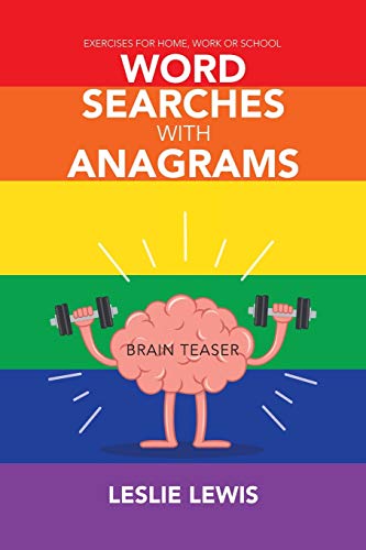 Word Searches with Anagrams: Exercises for Home, Work or School