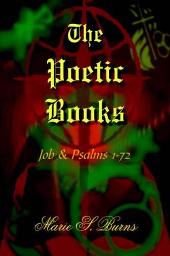 The Poetic Books: Job & Psalms 1-72