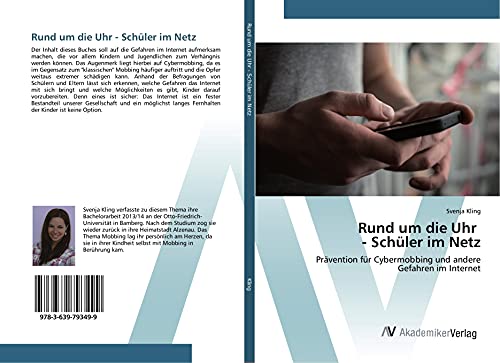 Rund um die Uhr - Schüler im Netz: Prävention für Cybermobbing und andere Gefahren im Internet