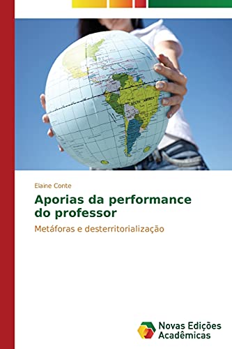 Aporias da performance do professor: Metáforas e desterritorialização