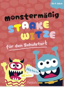 Monstermäßig starke Witze für den Schulstart (Kleine Geschenke zur Einschulung & für die Schultüte)