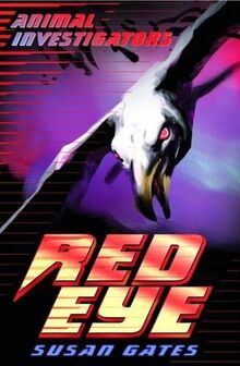 Red Eye (Animal Investigators, Band 1)