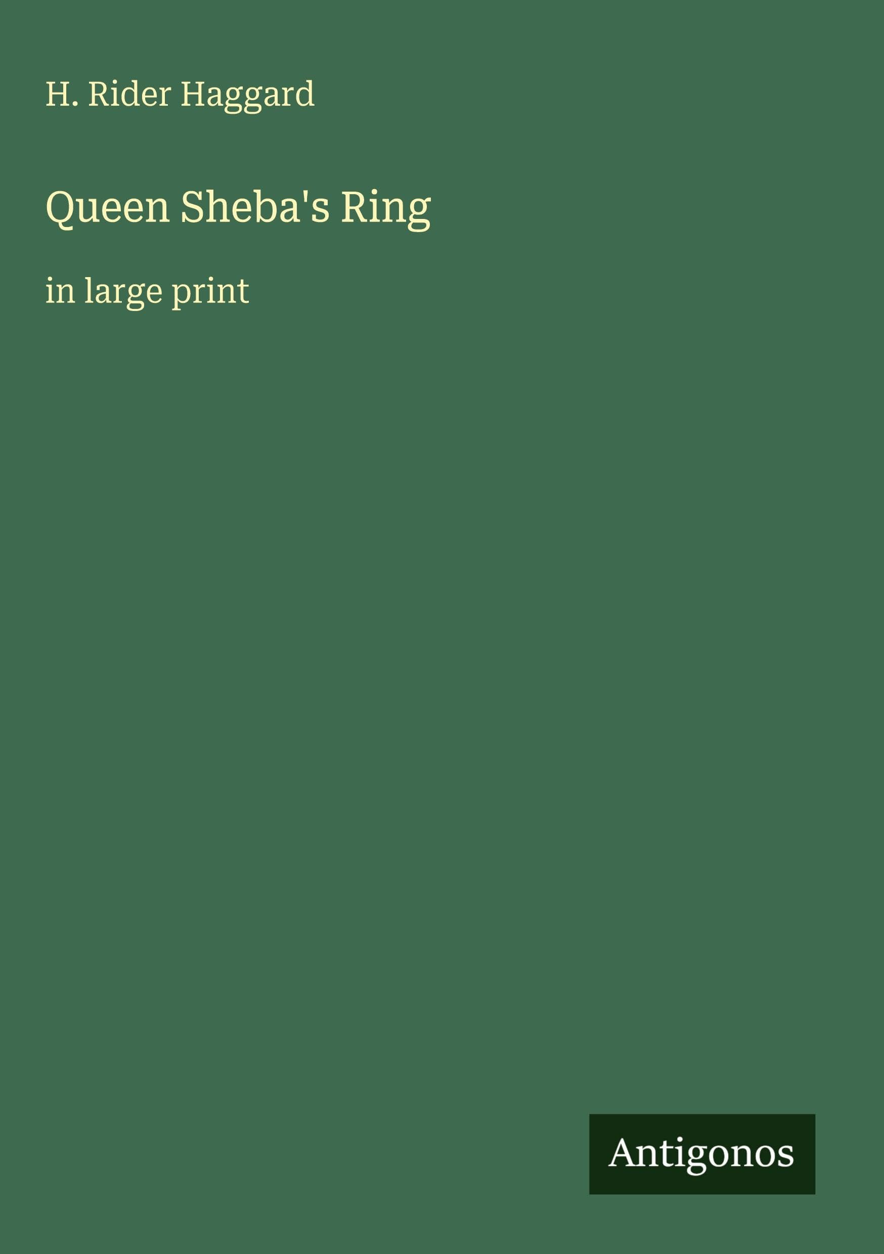 Queen Sheba's Ring: in large print