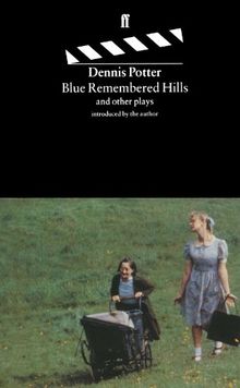 Blue Remembered Hills
