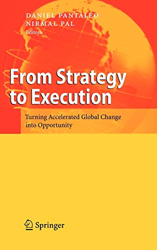 From Strategy to Execution: Turning Accelerated Global Change into Opportunity