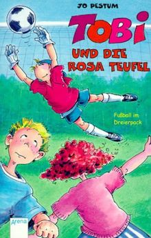 Tobi und die rosa Teufel. (Big Book). Fußball im Dreierpack