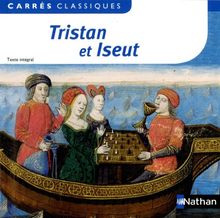 Tristan et Iseut : texte intégral : 1900