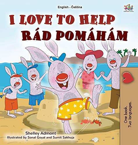 I Love to Help (English Czech Bilingual Book for Kids) (English Czech Bilingual Collection)