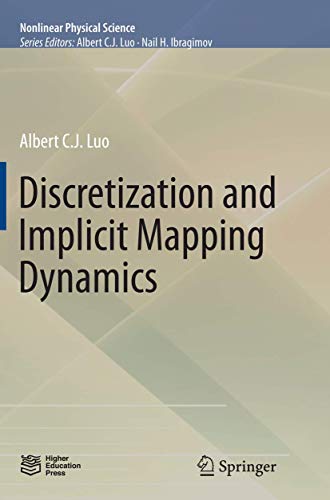 Discretization and Implicit Mapping Dynamics (Nonlinear Physical Science)