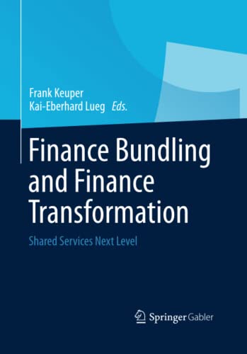 Finance Bundling and Finance Transformation: Shared Services Next Level