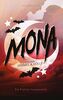 Mona - Zwischen Himmel und Hölle: Hexe und Erzdämon: Ein magisch lustiger Fantasy Liebesroman