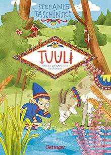 Tuuli 1. Tuuli und die geheimnisvolle Flaschenpost: Hyggelige Wichtelgeschichte mit vielen farbigen Illustrationen zum Vorlesen ab 6