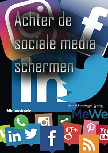 Achter de sociale media schermen