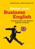 Better your Business English. Crashprogramm zum Meistern typischer Probleme