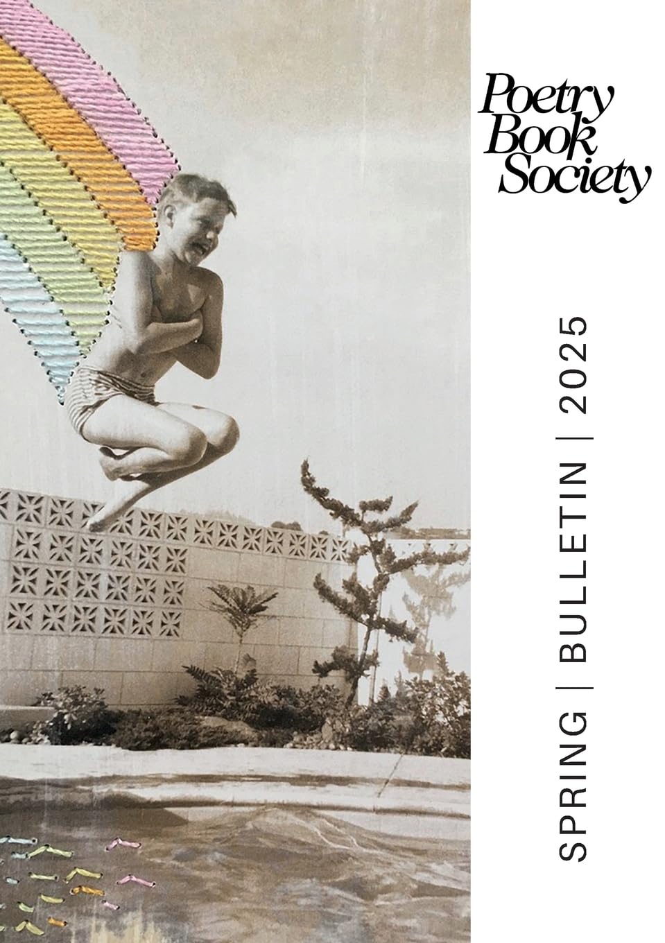 Poetry Book Society Spring 2025 Bulletin (PBS Bulletin)