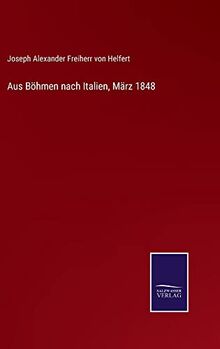 Aus Böhmen nach Italien, März 1848
