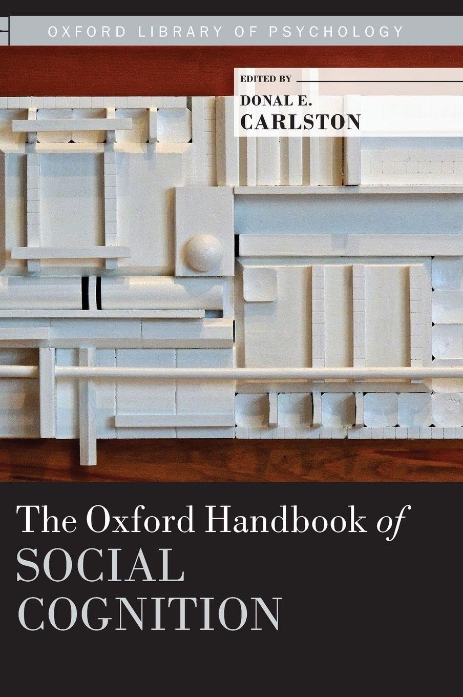 OHB SOCIAL COGNITION OLOP C (Oxford Library of Psychology)