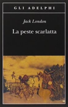 La peste scarlatta