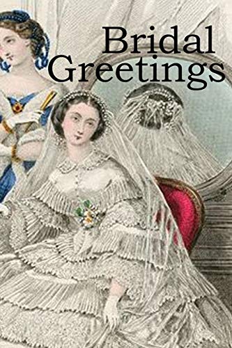 Wise, Rev. Daniel Bridal Greetings, A Marriage Gift