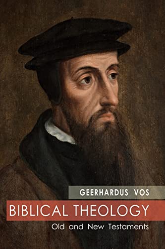 Geerhardus Vos Biblical Theology