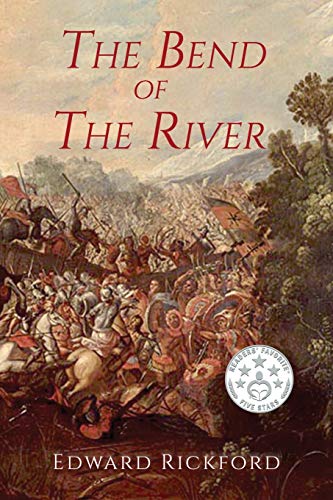The Bend of the River: Book Two in The Tenochtitlan Trilogy