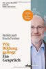 Wie Bildung gelingt. Ein Gespräch. Zweite, erweiterte Auflage mit Bonus-Kapitel: Lernen in Corona-Zeiten (wbg Paperback)