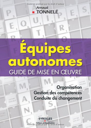 Equipes Autonomes : Guide De Mise En Oeuvre