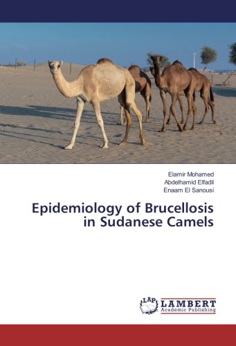 Epidemiology of Brucellosis in Sudanese Camels