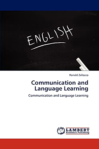Communication and Language Learning: Communication and Language Learning