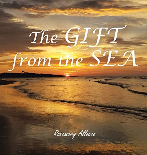 The GIFT from the Sea