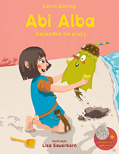 Abi Alba - Gwiazdka na plazy: (+Ksiazka do kolorowania)