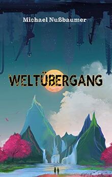 Weltübergang: Fundstücke im Riss der Welt (Edition Drachenfliege)