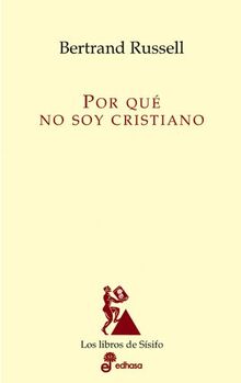 ¿Por qué no soy cristiano? (Los libros de Sísifo)