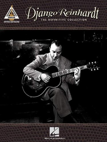 Django Reinhardt: The Definitive Collection (Guitar Recorded Versions)